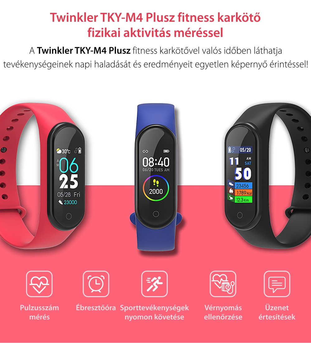 Intelligens fitnesz karkötő TKY-M4 Plusz, Vérnyomásméréssel, pulzusszámmal, oxigénszinttel, Értesítések, Lépésszámláló, Bluetooth, Mágneses töltés, Rózsaszín